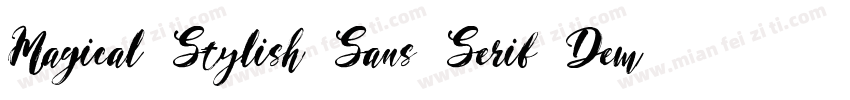 Magical Stylish Sans Serif Demo字体转换